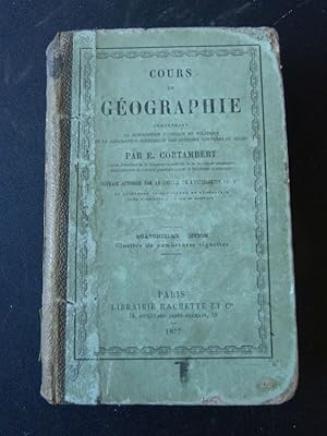 Seller image for Cours de geographie, comprenant la description physique et politique et la geographie historique des diverses contrees du globe. for sale by Antiquariat Bookfarm