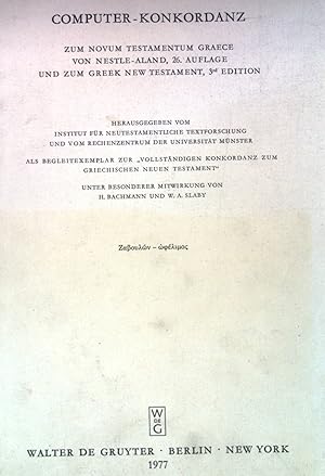 Bild des Verkufers fr Computer-Konkordanz, zum Novum Testamentum Graece von Nestle-Aland, 26. Auflage und zum Greek New Testament, 3. Edition. zum Verkauf von books4less (Versandantiquariat Petra Gros GmbH & Co. KG)