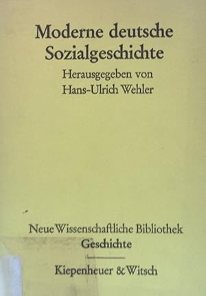 Bild des Verkufers fr Moderne deutsche Sozialgeschichte. Neue wissenschaftliche Bibliothek, 10 zum Verkauf von books4less (Versandantiquariat Petra Gros GmbH & Co. KG)