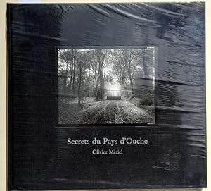 Olivier Meriel : Secrets du Pays d`Ouche.