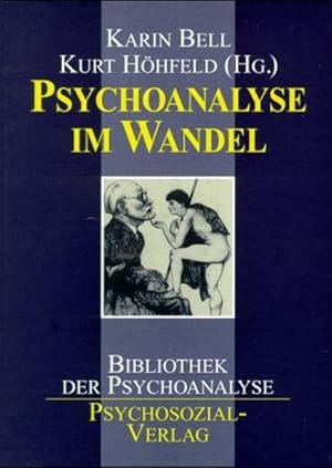 Bild des Verkufers fr Psychoanalyse im Wandel zum Verkauf von Gerald Wollermann