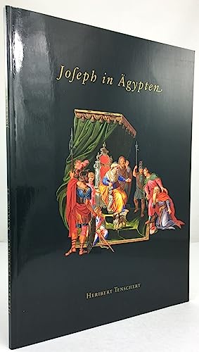 Seller image for Eberhard Knig: Joseph in gypten - Eine Bildfolge mit 22 illuminierten Blttern aus dem Nachla des kniglichen Buchmalers Jean Joubert am Hof Ludwig XIV. for sale by Antiquariat Berghammer