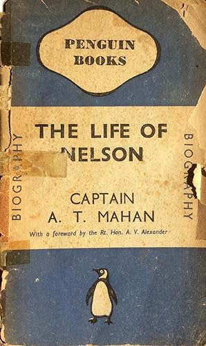 Imagen del vendedor de The Life of Nelson a la venta por Artful Dodger Books