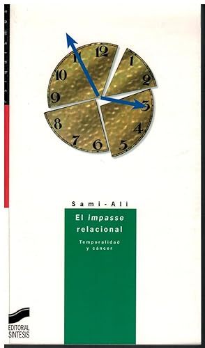 Seller image for El impasse relacional. Temporalidad y cncer for sale by Librera Santa Brbara