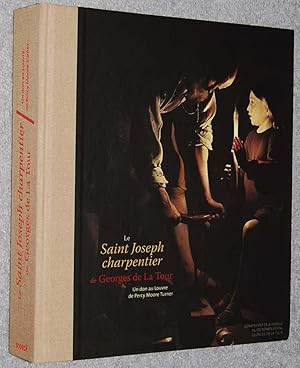 Immagine del venditore per Le Saint Joseph Charpentier de Georges de la Tour : un don au Louvre de Percy Moore Turner venduto da Springhead Books