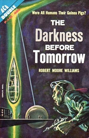 Seller image for THE DARKNESS BEFORE TOMORROW & THE LADDER IN THE SKY for sale by Fantastic Literature Limited