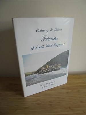 Seller image for Estuary & River Ferries of South West England for sale by Kerr & Sons Booksellers ABA