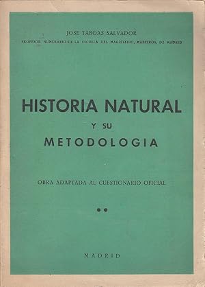 Imagen del vendedor de HISTORIA NATURAL Y SU METODOLOGA a la venta por Libreria Rosela