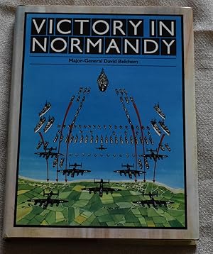 Seller image for Victory in Normandy for sale by CHESIL BEACH BOOKS