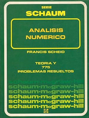 Imagen del vendedor de ANLISIS NMERICO Serie de Compendios Schaum TEORA y 775 PROBLEMAS RESUELTOS a la venta por Libreria Rosela