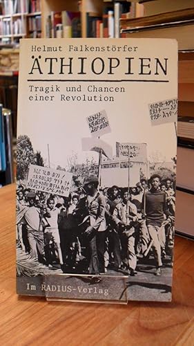 Äthiopien - Tragik und Chancen einer Revolution,