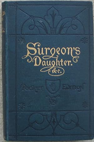 Seller image for The Surgeon's Daughter and Castle Dangerous for sale by Brian P. Martin Antiquarian and Collectors' Books