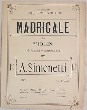 MADRIGALE FOR VIOLIN WITH PIANOFORTE ACCOMPANIMENT,