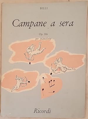 Seller image for CAMPANE A SERA OP. 316 PER PIANOFORTE, for sale by Sephora di Elena Serru