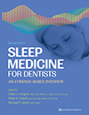 Imagen del vendedor de Sleep Medicine for Dentists: An Evidence-Based Overview a la venta por Vuestros Libros