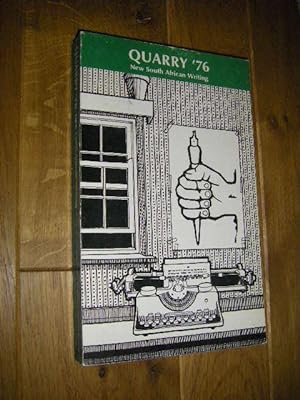 Quarry '76. New South African Writing