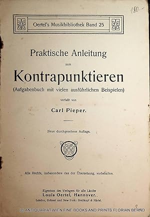 Anleitung zum Kontapunktieren. Aufgabenbuch mit vielen ausführlichen Beispielen.