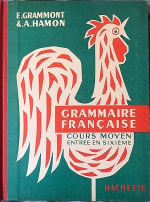 Grammaire Francaise Cours moyen Entree en sixieme