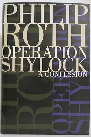 Seller image for OPERATION SHYLOCK A Confession (DJ protected by clear, acid-free mylar cover) for sale by Sage Rare & Collectible Books, IOBA