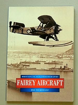 Fairey Aircraft (Britain in Old Photographs)