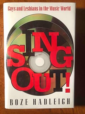 Seller image for Sing Out: Gays and Lesbians in the Music for sale by Jake's Place Books