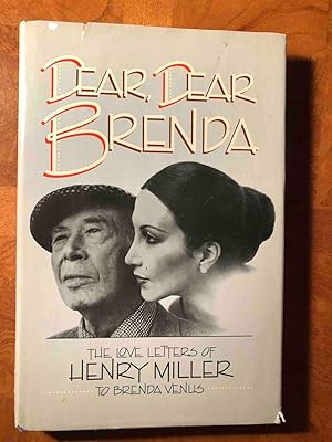 Seller image for Dear, Dear Brenda: The Love Letters of Henry Miller to Brenda Venus for sale by Jake's Place Books