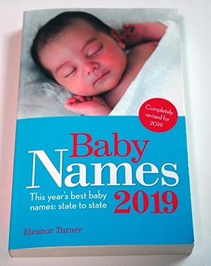 Bild des Verkufers fr Baby Names 2019: This Year?s Best Baby Names: State to State zum Verkauf von Preferred Books