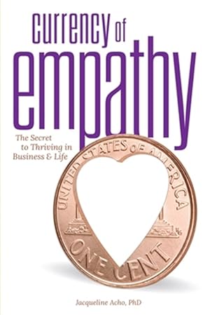 Seller image for Currency of Empathy for sale by GreatBookPricesUK