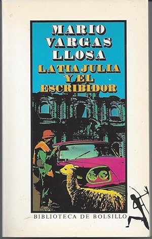 Imagen del vendedor de La tia Julia y el escribidor (Spanish language edition) a la venta por zenosbooks