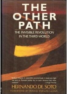 Seller image for The Other Path: The Invisible Revolution in the Third World for sale by zenosbooks