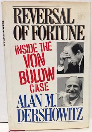 Immagine del venditore per Reversal of Fortune inside the von Bulow case venduto da Philosopher's Stone Books