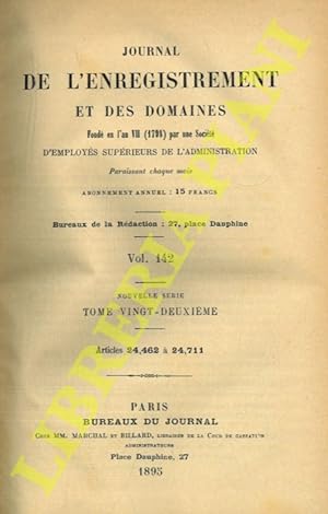 Journal de l'enregistrement et des domaines fondé en l'an VII (1798) par une Société d'Employés S...