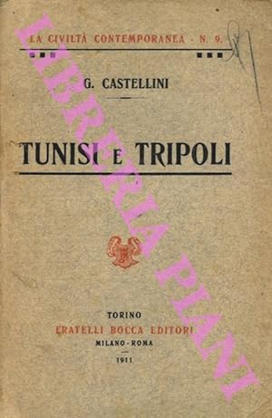 Tunisi e Tripoli.