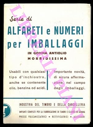 Serie di alfabeti e numeri per Imballaggi. In gomma antiolio modernissima.
