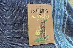 Les ARBRES de Nos Forêts