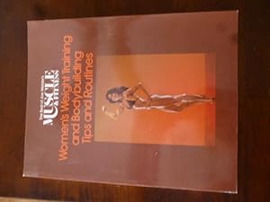 Women's Weight Training and Bodybuilding Tips and Routines (The Best of Joe Weider's Muscle and F...