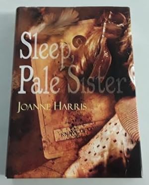 Immagine del venditore per Sleep, Pale Sister (SIGNED Limited Edition) One of 200 Copies venduto da Book Gallery // Mike Riley