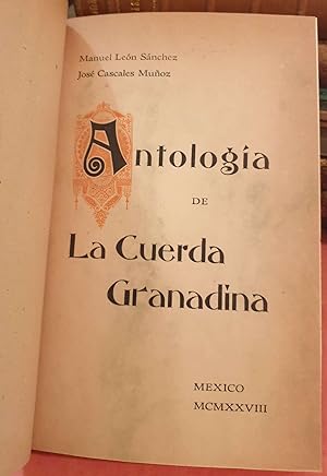 Bild des Verkufers fr ANTOLOGA DE LA CUERDA GRANADINA. zum Verkauf von Librera Antonio Castro