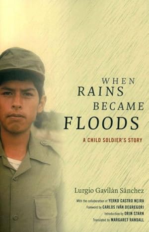 Bild des Verkufers fr When Rains Became Floods : A Child Soldier's Story zum Verkauf von GreatBookPricesUK