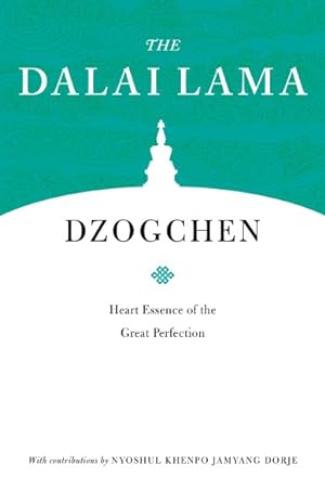 Seller image for Dzogchen : Heart Essence of the Great Perfection for sale by GreatBookPrices