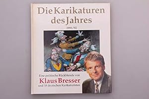 Seller image for Die Karikaturen des Jahres 1991/92: Eine politische Rckblende for sale by Gabis Bcherlager