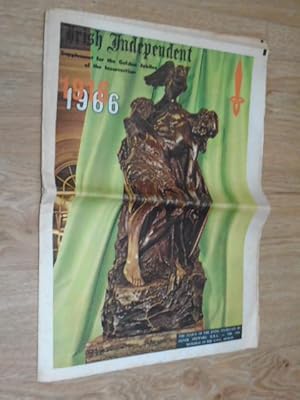 Irish Independent Supplement for the Golden Jubilee of the Insurrection 1916-1966