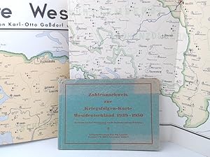 Seller image for Kriegsfolgen-Karte Westdeutschland 1939-1950. Zahlennachweis zur Kriegsfolgenkarte Westdeutschland 1939-1950. 2-teilige Karte und Begleitbuch. for sale by Antiquariat Kelifer