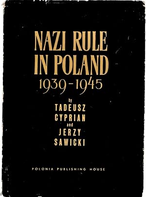 Imagen del vendedor de Nazi Rule in Poland 1939 - 1945. a la venta por nika-books, art & crafts GbR