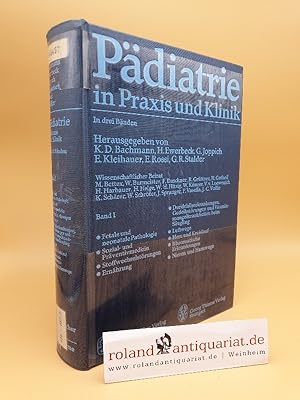 Image du vendeur pour Pdiatrie in Praxis und Klinik Bd. 1. mis en vente par Roland Antiquariat UG haftungsbeschrnkt