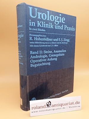 Seller image for Urologie in Klinik und Praxis Teil: Bd. 2., Steine, Anomalien, Andrologie, Grenzgebiete, operativer Anhang, Begutachtung for sale by Roland Antiquariat UG haftungsbeschrnkt