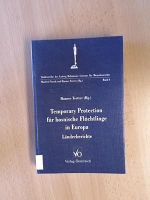 Image du vendeur pour Temporary Protection fr bosnische Flchtlinge in Europa. Lnderberichte. mis en vente par avelibro OHG