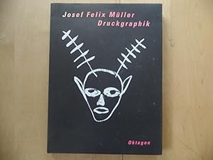 Josef Felix Müller : Werkverzeichnis der Druckgraphik 1976 - 1992 [Kunstmuseum St. Gallen, 21.11....