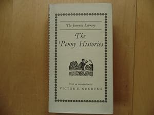 The Penny Histories. A study of chapbooks for young readers over two centuries.