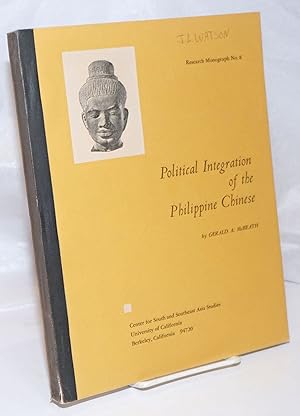 Imagen del vendedor de Political integration of the Philippine Chinese a la venta por Bolerium Books Inc.